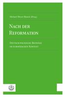 Michael Meyer-Blanck: Nach der Reformation 
