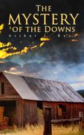 Arthur J. Rees: The Mystery of the Downs 