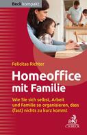 Felicitas Richter: HomeOffice mit Familie ★★★★★