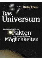 Dieter Ebels: Das Universum 