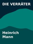 Heinrich Mann: Die Verräter 