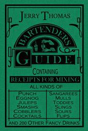 The Bartender's Guide 1887