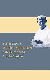Dietrich Bonhoeffer - Eine Einführung in sein Denken. (Ed. Chr. Kaiser);