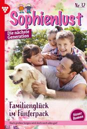 Familienglück im Fünferpack - Sophienlust - Die nächste Generation 32 – Familienroman