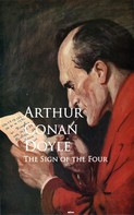 Arthur Conan Doyle: The Sign of the Four 