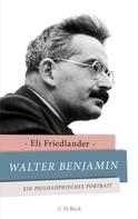 Eli Friedlander: Walter Benjamin 