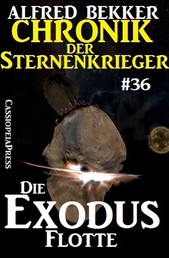 Chronik der Sternenkrieger 36: Die Exodus-Flotte