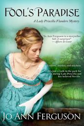 Fool's Paradise - A Lady Priscilla Flanders Mystery