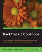 Willie Pritchett: BackTrack 5 Cookbook 