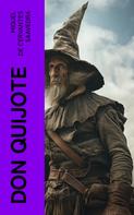 Miguel de Cervantes: Don Quijote 