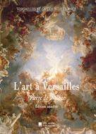 Édition Mon Autre Librairie: L'art à Versailles 