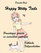 Daniela Vlad: Happy Witty Tails 