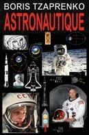Boris Tzaprenko: Astronautique 