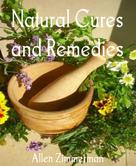 Allen Zimmerman: Natural Cures and Remedies 