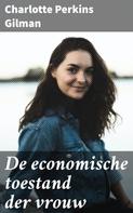 Charlotte Perkins Gilman: De economische toestand der vrouw 