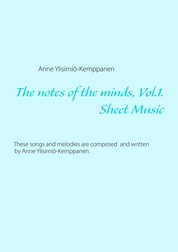 The notes of the minds, vol. 1. - Sheet Music
