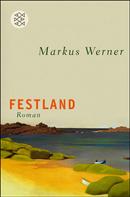 Markus Werner: Festland ★★★★