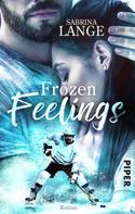 Sabrina Lange: Frozen Feelings - Wenn dein Herz zerbricht ★★★★★