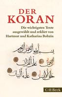Hartmut Bobzin: Der Koran ★★★