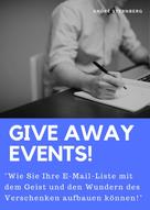 André Sternberg: Give away Events! 