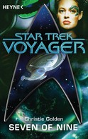 Christie Golden: Star Trek - Voyager: Seven of Nine ★★★★★