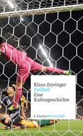 Prof. Dr. Klaus Zeyringer: Fußball 