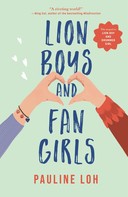 Pauline Loh: Lion Boys and Fan Girls 