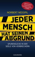 Norbert Nedopil: Jeder Mensch hat seinen Abgrund ★★★★
