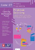 Phil Bagge: Code-It Workbook 4: Problem Solving Using Scratch 