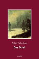 Anton Tschechow: Das Duell 