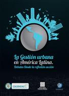 autores Varios: La Gestión Urbana en América Latina 