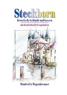 Manfred A. Wagenbrenner: Steckborn 