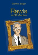 Walther Ziegler: Rawls in 60 Minuten ★★★★