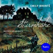 Sturmhöhe - Wuthering Heights, Teil 1