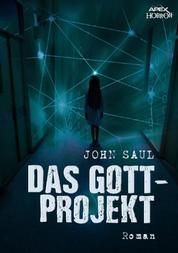 DAS GOTT-PROJEKT - Ein Horror-Roman