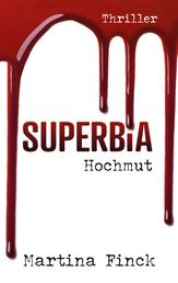 Superbia - Hochmut