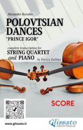 Full score of "Polovtsian Dances" for String Quartet and Piano - Prince Igor