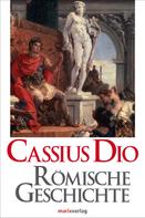 Cassius Dio: Römische Geschichte ★★★★