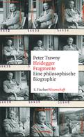 Peter Trawny: Heidegger-Fragmente ★★★★
