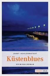 Küstenblues - Kriminalroman