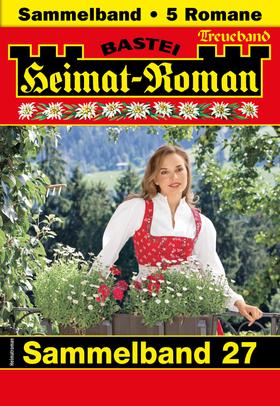 Heimat-Roman Treueband 27 - Sammelband