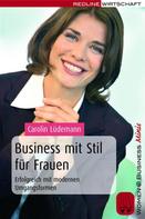 Carolin Lüdemann: Business mit Stil für Frauen ★★★