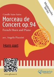 (solo Horn part) Morceau de Concert op.94 for French Horn and Piano