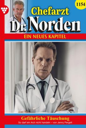 Chefarzt Dr. Norden 1154 – Arztroman