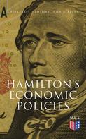 Henry Cabot Lodge: Hamilton's Economic Policies 