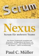 Paul C. Müller: Nexus - Scrum für mehrere Teams ★★★