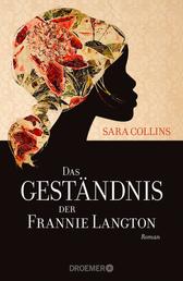 Das Geständnis der Frannie Langton - Roman