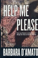 Barbara D'Amato: Help Me Please ★★★★