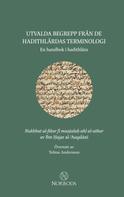 Ibn Hajar al-'Asqalani: Utvalda begrepp från de hadithlärdas terminologi 