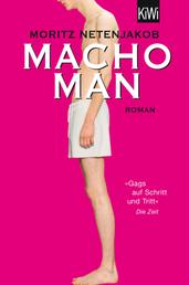 Macho Man - Roman